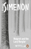 Maigret and the Lazy Burglar, Simenon, Georges