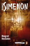 Maigret Hesitates, Simenon, Georges