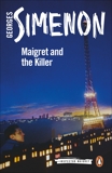 Maigret and the Killer, Simenon, Georges