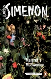 Maigret's Madwoman, Simenon, Georges