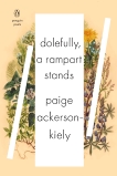 Dolefully, A Rampart Stands, Ackerson-Kiely, Paige