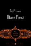 The Prisoner: In Search of Lost Time, Volume 5 (Penguin Classics Deluxe Edition), Proust, Marcel