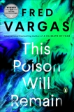 This Poison Will Remain, Vargas, Fred