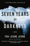 Seven Years of Darkness: A Novel, Jeong, You-Jeong