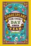 Shakespeare for Every Day of the Year, 