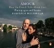 Amour: How the French Talk About Love--Photographs and Stories, Rousselle, Stefania