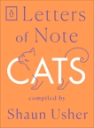 Letters of Note: Cats, 