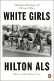 White Girls, Als, Hilton