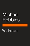 Walkman, Robbins, Michael