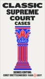 Classic Supreme Court Cases, 