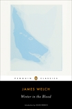 Winter in the Blood, Welch, James