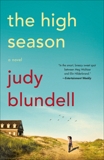 The High Season: A Novel, Blundell, Judy
