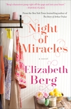 Night of Miracles: A Novel, Berg, Elizabeth