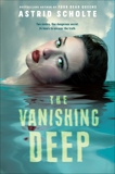 The Vanishing Deep, Scholte, Astrid