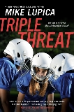 Triple Threat, Lupica, Mike