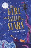 The Girl Who Sailed the Stars, Woods, Matilda
