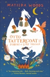 Otto Tattercoat and the Forest of Lost Things, Woods, Matilda