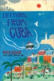 Letters from Cuba, Behar, Ruth