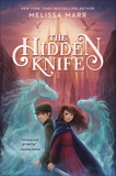 The Hidden Knife, Marr, Melissa