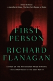 First Person: A novel, Flanagan, Richard