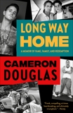 Long Way Home, Douglas, Cameron