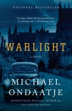 Warlight: A novel, Ondaatje, Michael
