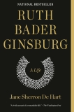 Ruth Bader Ginsburg: A Life, de Hart, Jane Sherron