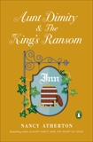 Aunt Dimity and The King's Ransom, Atherton, Nancy