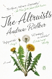 The Altruists: A Novel, Ridker, Andrew