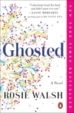 Ghosted: A Novel, Walsh, Rosie