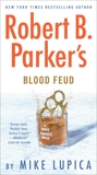 Robert B. Parker's Blood Feud, Lupica, Mike