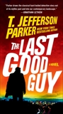 The Last Good Guy, Parker, T. Jefferson