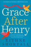 Grace After Henry, Shortall, Eithne