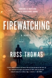 Firewatching, Thomas, Russ