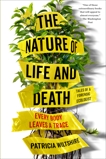 The Nature of Life and Death: Every Body Leaves a Trace, Wiltshire, Patricia
