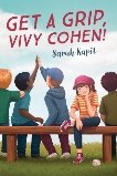 Get a Grip, Vivy Cohen!, Kapit, Sarah