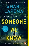 Someone We Know: A Novel, Lapena, Shari