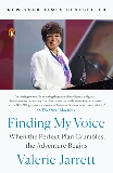 Finding My Voice: When the Perfect Plan Crumbles, the Adventure Begins, Jarrett, Valerie