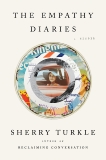 The Empathy Diaries: A Memoir, Turkle, Sherry