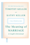 The Meaning of Marriage: A Couple's Devotional: A Year of Daily Devotions, Keller, Timothy & Keller, Kathy