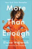 More Than Enough: Claiming Space for Who You Are (No Matter What They Say), Welteroth, Elaine