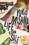 Life for Sale, Mishima, Yukio