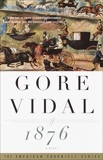 1876, Vidal, Gore