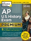 Cracking the AP U.S. History Exam 2020, Premium Edition: 5 Practice Tests + Complete Content Review + Proven Prep for the NEW 2020 Exam, The Princeton Review