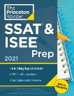 Princeton Review SSAT & ISEE Prep, 2021: 6 Practice Tests + Review & Techniques + Drills, The Princeton Review