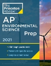 Princeton Review AP Environmental Science Prep, 2021: 3 Practice Tests + Complete Content Review + Strategies & Techniques, The Princeton Review