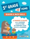 1st Grade at Home: A Parent's Guide with Lessons & Activities to Support Your Child's Learning (Math & Reading Skills), The Princeton Review