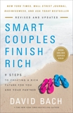 Smart Couples Finish Rich, Revised and Updated: 9 Steps to Creating a Rich Future for You and Your Partner, Bach, David