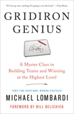 Gridiron Genius: A Master Class in Building Teams and Winning at the Highest Level, Lombardi, Michael