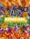 Tasty Every Day: All of the Flavor, None of the Fuss (An Official Tasty Cookbook), Tasty